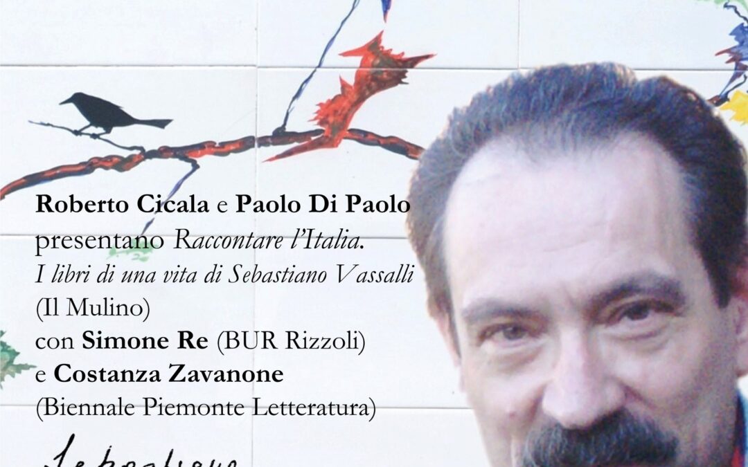 Raccontare l’Italia, Sebastiano Vassalli 10 anni dopo